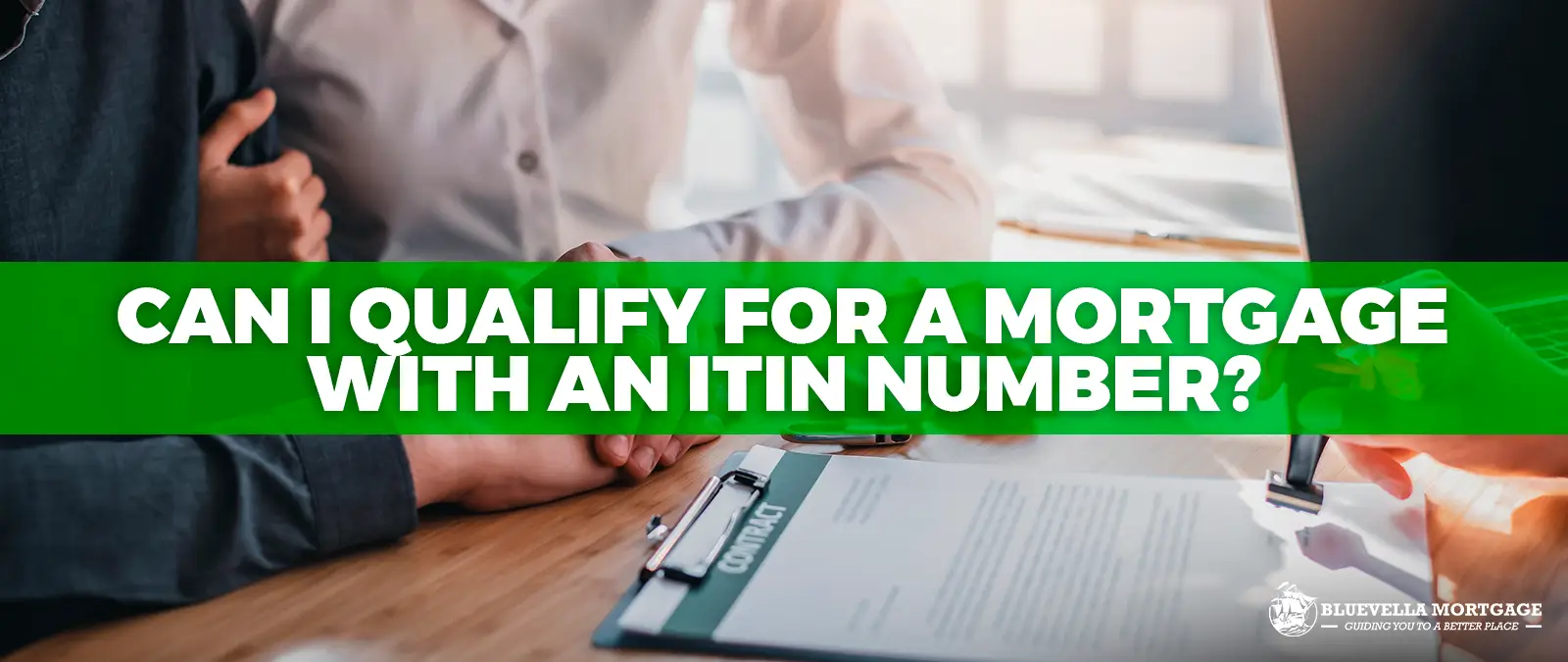 Can I Qualify for a Mortgage with an ITIN Number?