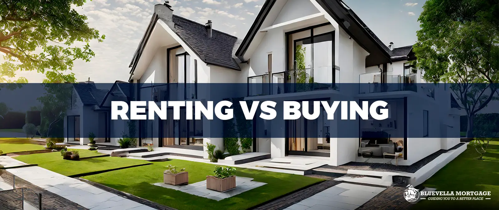 Benefits of Renting Vs. Home Buying