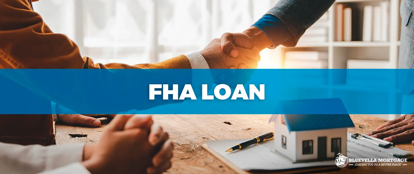 Understanding FHA Loans
