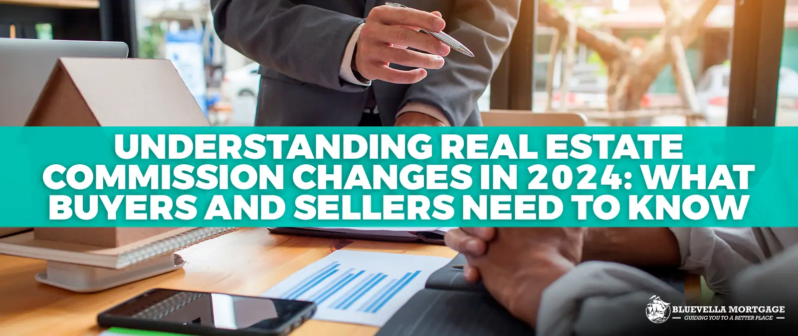 Real Estate Commission Changes in 2024